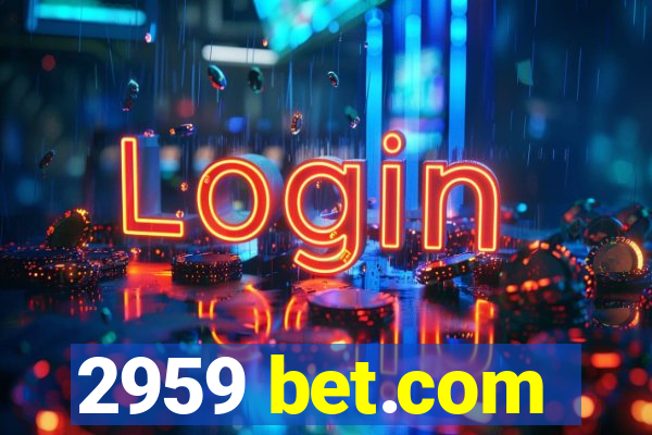 2959 bet.com